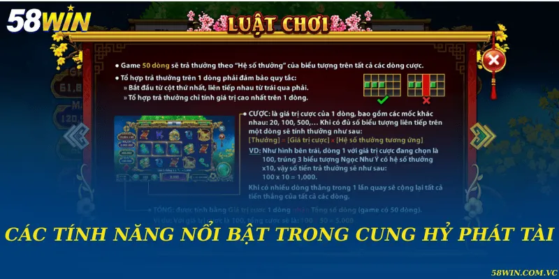 Cung Hỷ Phát Tài – Khai Mở Vận May Đầy Hấp Dẫn Các tính năng nổi bật trong cung hỷ phát tài