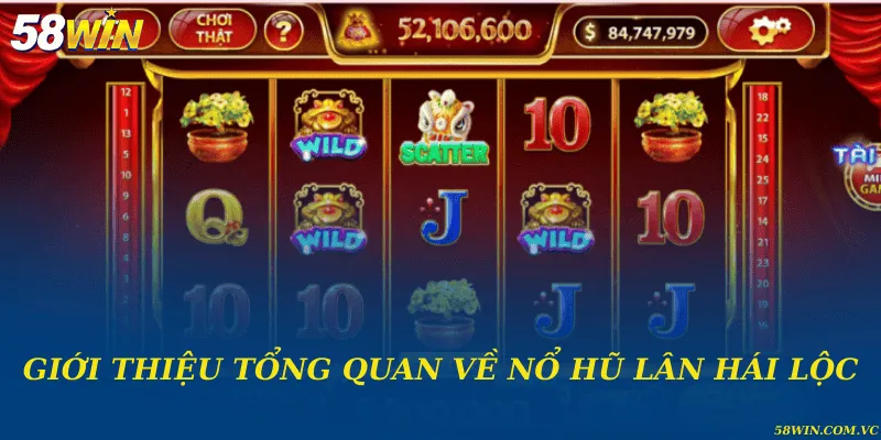 Nổ Hũ Lân Hái Lộc – Slot Game Săn Hũ Đầy Hấp Dẫn Giới thiệu tổng quan về nổ hũ lân hái lộc