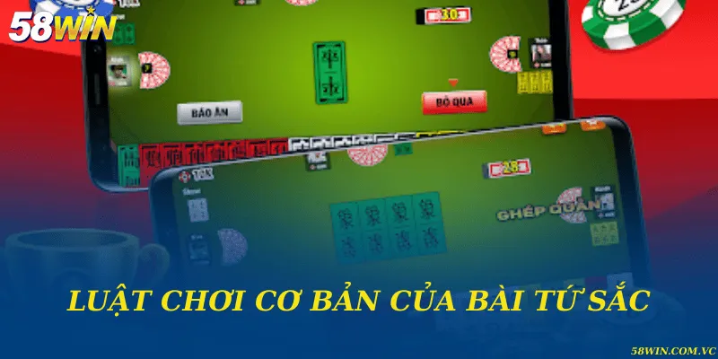 Bài Tứ Sắc – Trò Chơi Dân Gian Đậm Chất Chiến Thuật Luật chơi cơ bản của bài tứ sắc
